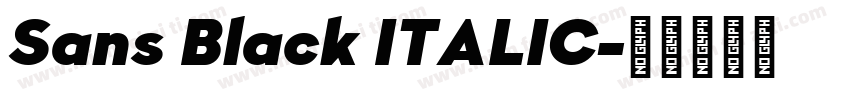 Sans Black ITALIC字体转换